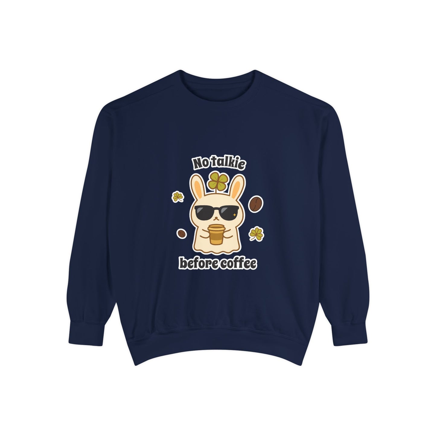 No Talkie Sweatshirt