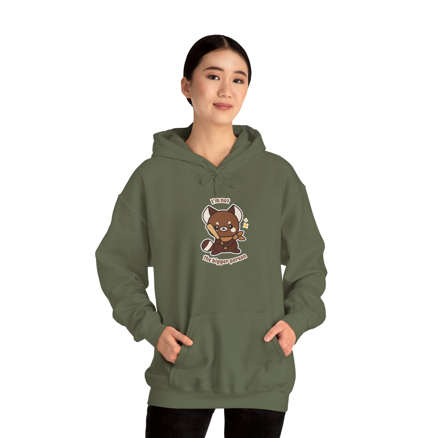 I’m Not the Bigger Person Hoodie
