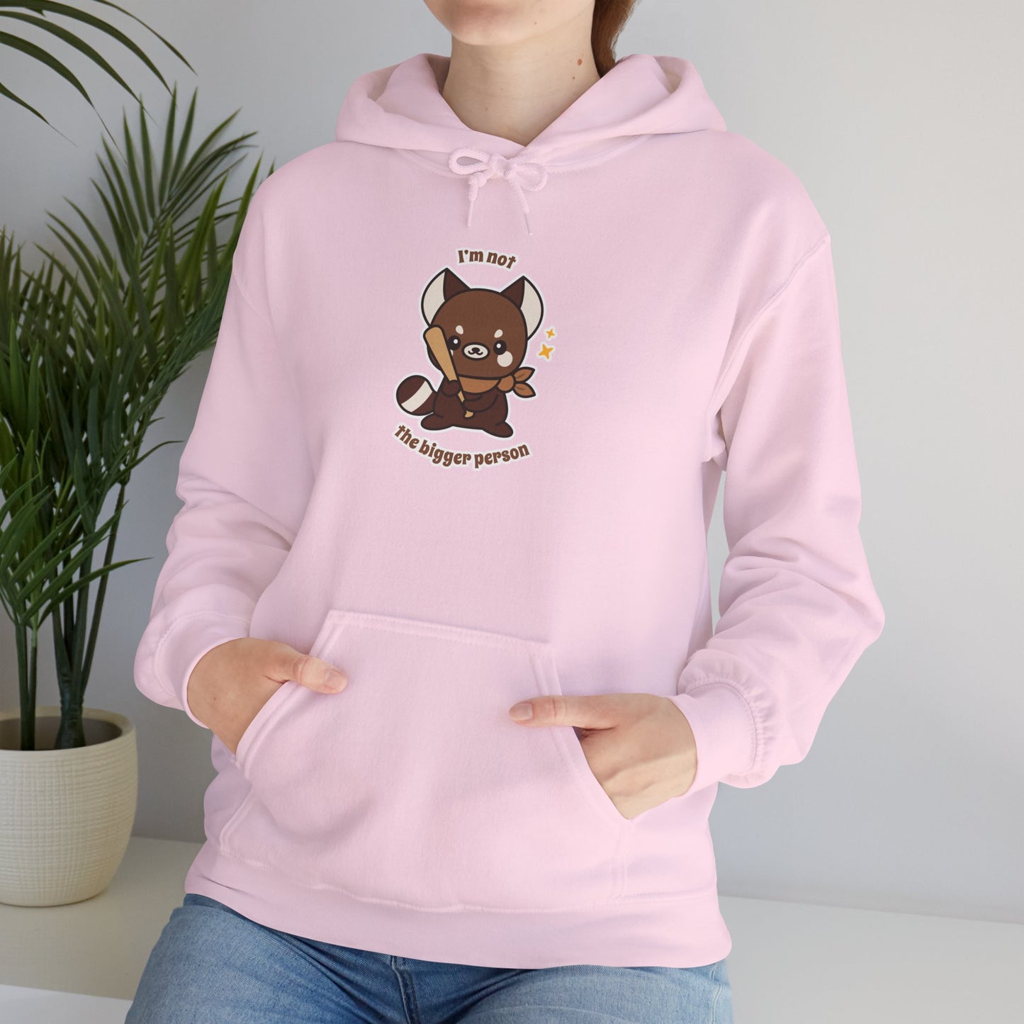 I’m Not the Bigger Person Hoodie