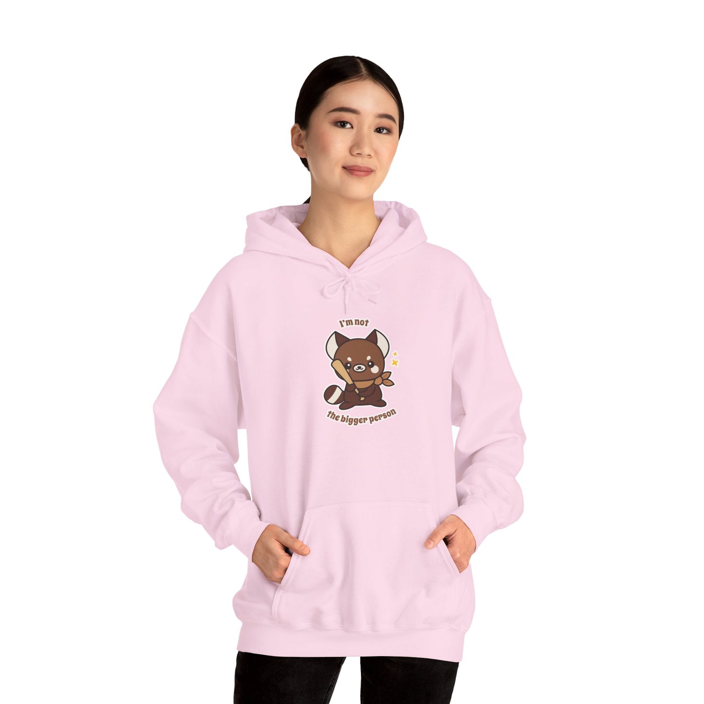 I’m Not the Bigger Person Hoodie