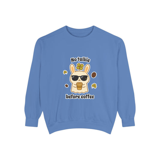 No Talkie Sweatshirt
